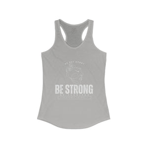Be strong Racer Back Tee